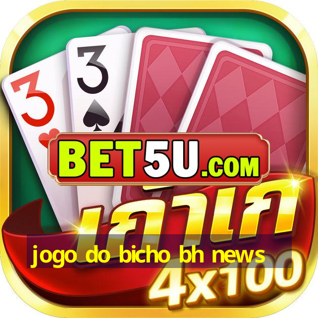 Jogo Do Bicho Bh News Android